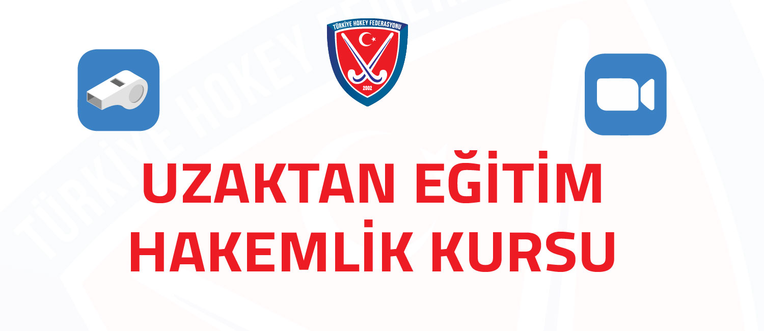 UZAKTAN EĞİTİM HAKEMLİK KURS DUYURUSU